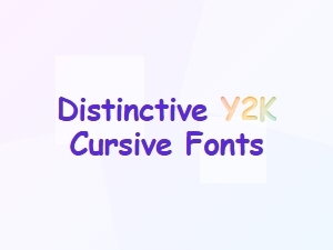 Tapping Into Nostalgia with Distinctive Y2k Cursive Fonts